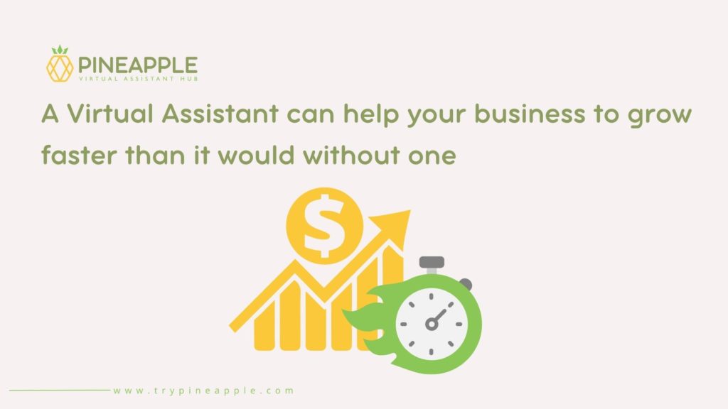 virtual assistant can help your business grow faster